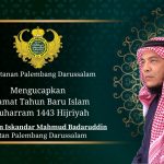Selamat Tahun Baru Islam, 1 Muharram 1443 Hijriyah